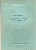 Szávai Nándor - Rend és szabádság az iskolában