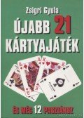 Zsigri Gyula - Újabb 21 kártyajáték és még 12 pasziánsz