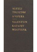 Katajev, Valentyin,Alekszej Tolsztoj - A vipera - Miatyánk