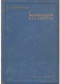 Dr. Müller Vilmos - A belgyógyászat kézikönyve I. kötet