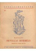 Rossini - Sevillai borbély