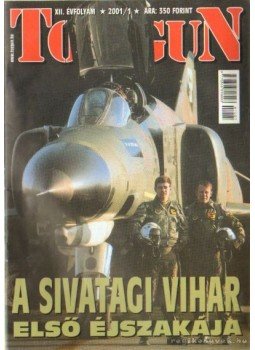 Tőrös István - Top Gun 2001. (teljes évfolyam) Tőrös István - Top Gun 2001. (teljes évfolyam), Budapest 2001 antikvár könyv