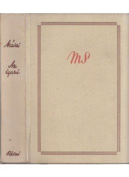 Márai Sándor - Az igazi Márai Sándor - Az igazi, Budapest 1941 antikvár könyv