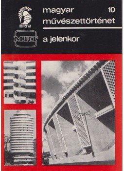 Csorba Géza - A jelenkor Csorba Géza - A jelenkor, Budapest 1971 antikvár könyv