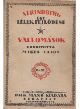 Strindberg Ágost - Vallomások Strindberg Ágost - Vallomások, Budapest 0 antikvár könyv