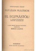 Strindberg Ágost - El egymástól!