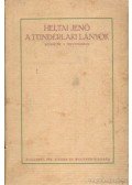 Heltai Jenő - A tündérlaki lányok