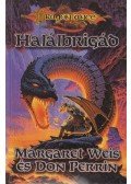 Perrin, Don,Margaret Weis - Halálbrigád