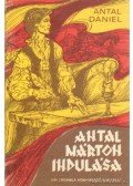 Antal Dániel - Antal Márton indulása