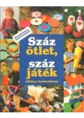 Sabine Cuno - Száz ötlet, száz játék