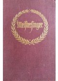 Wagner Richárd - Die Meistersinger von Nürnberg