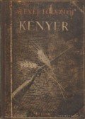 Tolsztoj, Alexej - A Kenyér