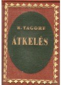 Rabindranáth Tagore - Átkelés (mini) (hasonmás)