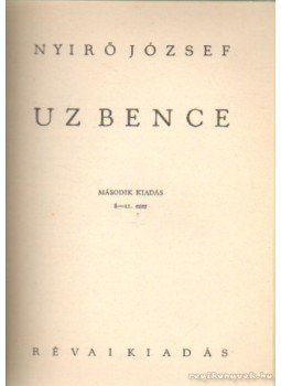 Nyirő József - Uz Bence Nyirő József - Uz Bence, 0 antikvár könyv