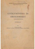 Tóth László,Novák István,Háznagy András,Szendrei Kálmán - Gyógynövény- és drogismeret