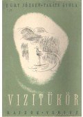 Takáts Gyula,Egry József - Vízitükör