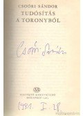 Csoóri Sándor - Tudósítás a toronyból