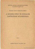 Krammer Jenő-Szoboszlay Miklós - A modern nyelv és irodalom tanításának módszertana