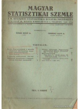 Elekes Dezső dr. - Magyar Statisztikai Szemle 1946. 1-6. szám Elekes Dezső dr. - Magyar Statisztikai Szemle 1946. 1-6. szám, Budapest 1946 antikvár könyv