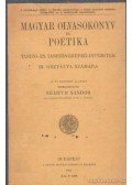 Németh Sándor - Magyar olvasókönyv és poétika a tanitó- és tanítóképző-intézetek III. osztálya számára