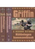Griffin W. E. B - Különleges kommandósok I-II.