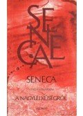 Seneca - Nero császárnak a nagylelkűségről
