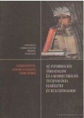 Fábri György (szerk.),Kondor Zsuzsanna - Az információs társadalom és a kommunikációtecnológia elméleti és kulcsfogalmai