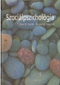  Diane M. Mackie,Eliot R. Smith  - Szociálpszichológia