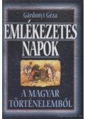 Gárdonyi Géza - Emlékezetes napok a magyar történelemből