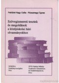 Pethőné Nagy Csilla,Rózsahegyi Ágnes - Szövegismereti tesztek és megoldások a középiskolai házi olvasmányokhoz
