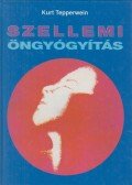 Kurt Tepperwein - Szellemi öngyógyítás