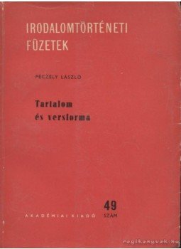 Péczely László - Tartalom és versforma Péczely László - Tartalom és versforma, Budapest 1965 antikvár könyv