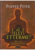 Popper Péter - Mi az élet étterme?