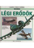 Gunston, Bill - Modern légi erődök