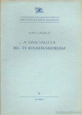 Háy László - A szocialista bel- és külkereskedelem