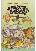 Nógrádi Gábor - Segítség, ember! 1-2 (dedikált)