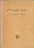 Bessenyei György,Koczkás Sándor - Szöveggyűjtemény a XX. század irodalmából