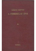 Rákosi Mátyás - A fordulat éve