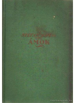 Zweig, Stefan - Ámok Zweig, Stefan - Ámok, 0 antikvár könyv