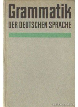 Jung,Walter - Grammatik der Deutschen sprache Jung,Walter - Grammatik der Deutschen sprache, 1971 antikvár könyv