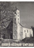 Dercsényi Dezső - Baranya középkori templomai