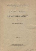 Durkó Mátyás,Maróti Andor - Népműveléselmélet I.