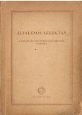 Dr. Kardos Lajos - Általános lélektan