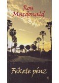 Ross MacDONALD - Fekete pénz