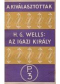 H.G. Wells - Az igazi király