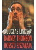 Lindsay, Douglas - Barney Thomson hosszú éjszakája