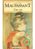 Guy de Maupassant - Une vie