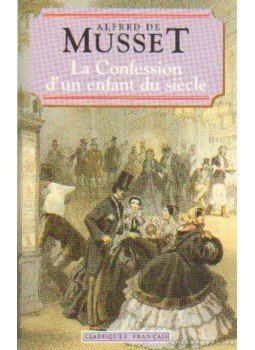 Musset, Alfred de - La Confession d'un enfant du siécle Musset, Alfred de - La Confession d'un enfant du siécle, 1995 antikvár könyv