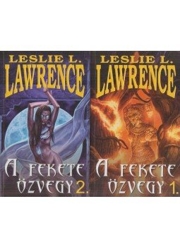 Leslie L. Lawrence - A fekete özvegy I-II. Leslie L. Lawrence - A fekete özvegy I-II., Budapest 2009 antikvár könyv