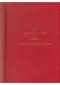 Áldor Imre,B. Jósika Miklós - Hunyady János és kora. / Hunyadi Mátyás király.